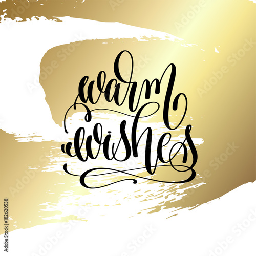 warm wishes - hand lettering quote to winter holiday design