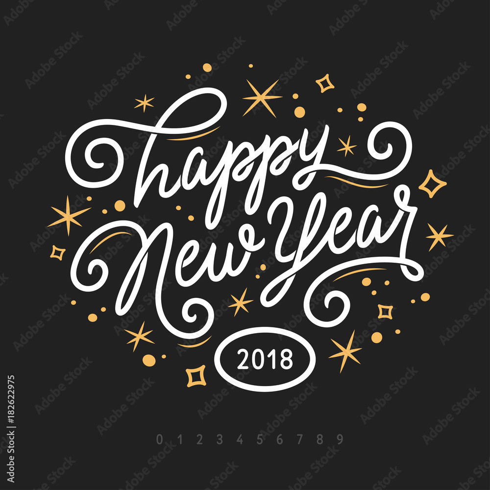 Happy New Year 2018 lettering template. Greeting card or invitation. Vector vintage illustration.