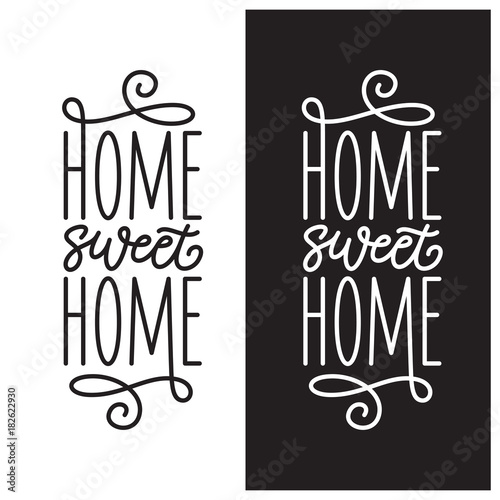 Home related poster. Vector vintage typography.