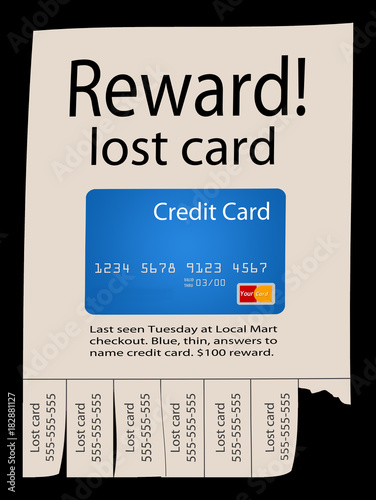 Lost credit cards are the theme of this illustration. Lost, stolen or damaged credit card replacement is illustrated with a wanted poster for a lost credit card. Obviously lighthearted is includes gen