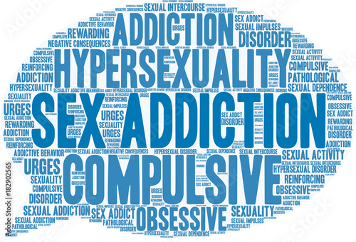 Sex Addiction Word Cloud on a white background. 