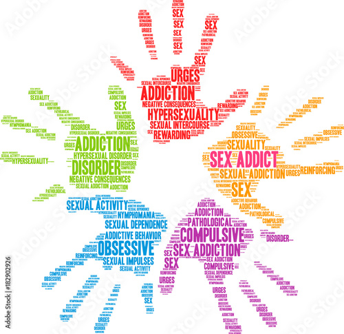 Sex Addict Word Cloud on a white background. 