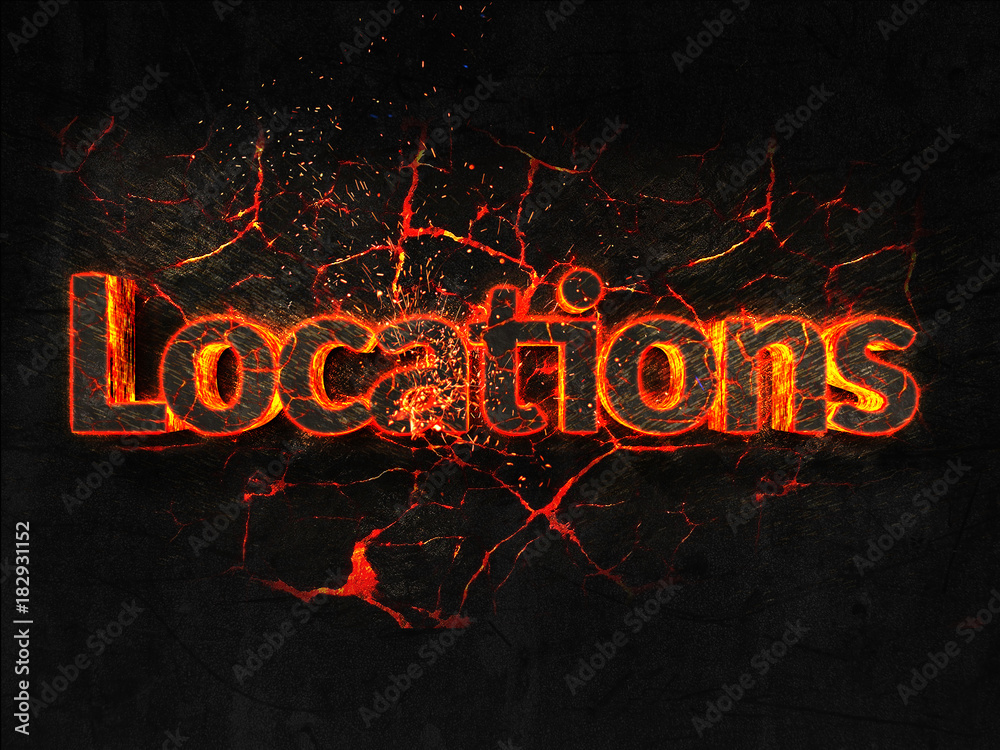 Locations Fire text flame burning hot lava explosion background.