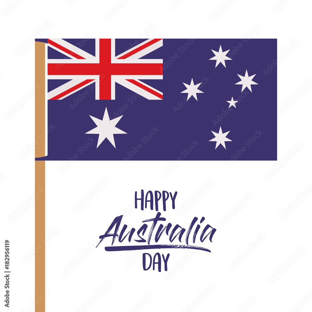 happy australia day poster with australian flag in pole over white background vector illustration happy australia day poster with australian flag in pole over white background vector illustration