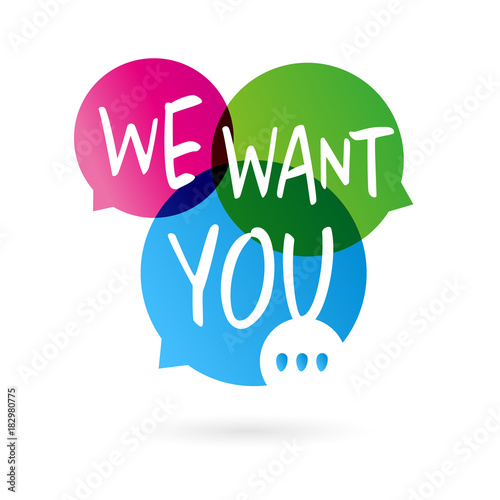 We want you
