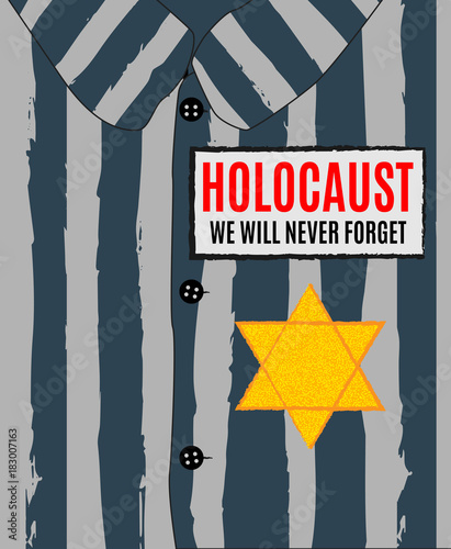 We Will Never Forget. Holocaust Remembrance Day. Yellow Star David. International Day of Fascist Concentration Camps and Ghetto Prisoners Liberation card whith hand and barbed wire Vector illustration photo