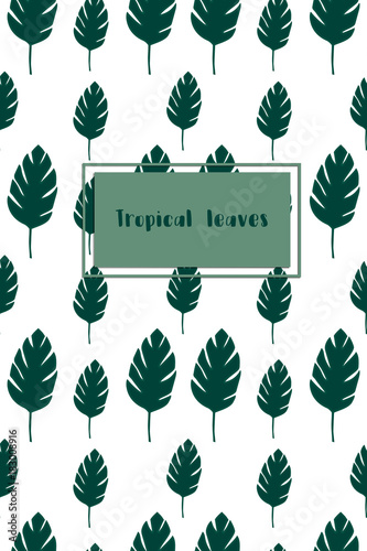 Tropical leaves pattern. Seamless.  Simple. Leaf.  Dark green leaves.
