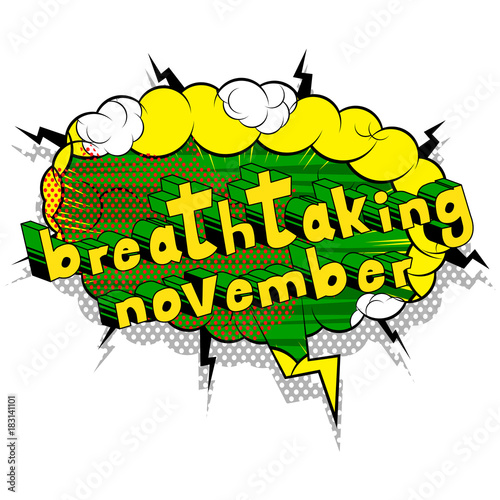 Breathtaking November - Comic book style word on abstract background.
