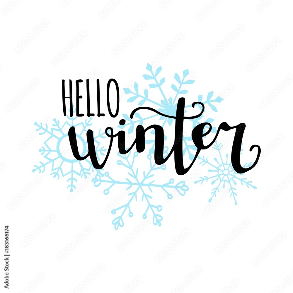 Fototapeta Hello winter. Vector illustration with hand lettering. Handwritten phrase on doodle snowflakes. Modern brush pen calligraphy. Seasonal poster, card, banner design.