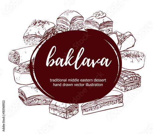 Baklava. Vector illustration with traditional middle eastern dessert in circle composition with place for your text. Hand drawn sketchy elements on brown round label.