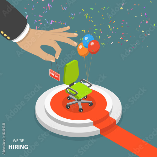We are hiring flat isometric vector concept. Empty office seat with balloons is standing on the podium with the red carpet. Big hand is hanging a plate with word VACANT on it and confetti is hovering.