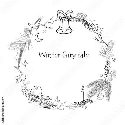 Vector illustration, Christmas frame with forest and celebratory elements. Branches of fir, cones, a candle, a bell, stars. The inscription Winter fairy tale. Black and white line.