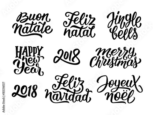 Merry Christmas  Feliz Navidad  Happy New Year 2018  Jingle Bells  Feliz natal  Joyeux Noel  Buon Natale typography text collection. Set of vector hand lettering for winter seasonal cards decoration