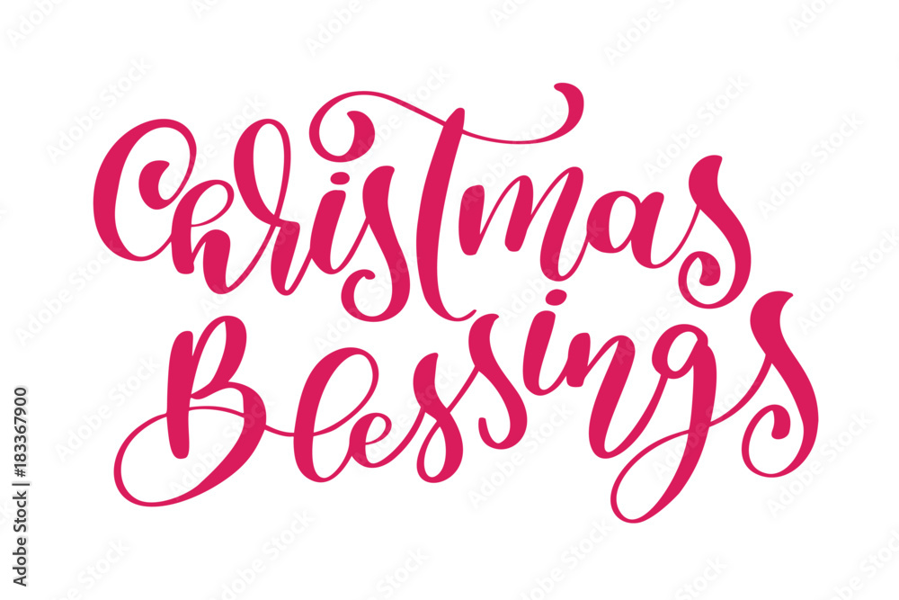 text Christmas Blessings hand written calligraphy lettering. handmade vector illustration. Fun brush ink typography for photo overlays, t-shirt print, flyer, poster design