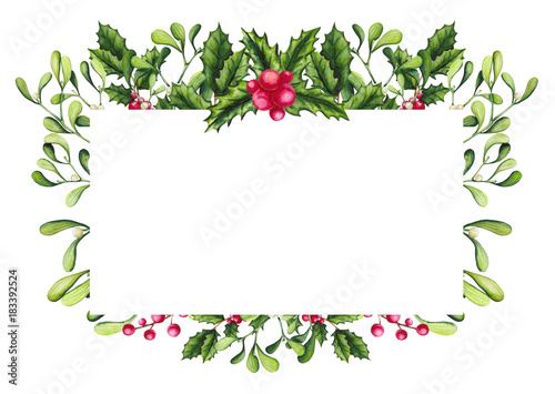 Frame with Watercolor Holly, Berries and Mistletoe