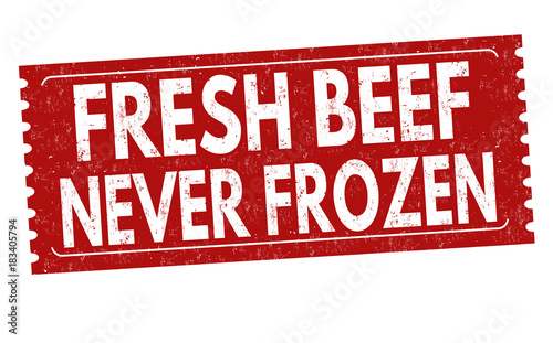 Fresh beef never frozen grunge rubber stamp