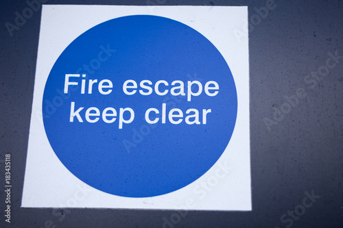 Fire Escape keep clear sign