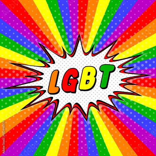 LGBT pop art banner, vector banner with colored rays, and Comic Speech Bubble explosion, free love