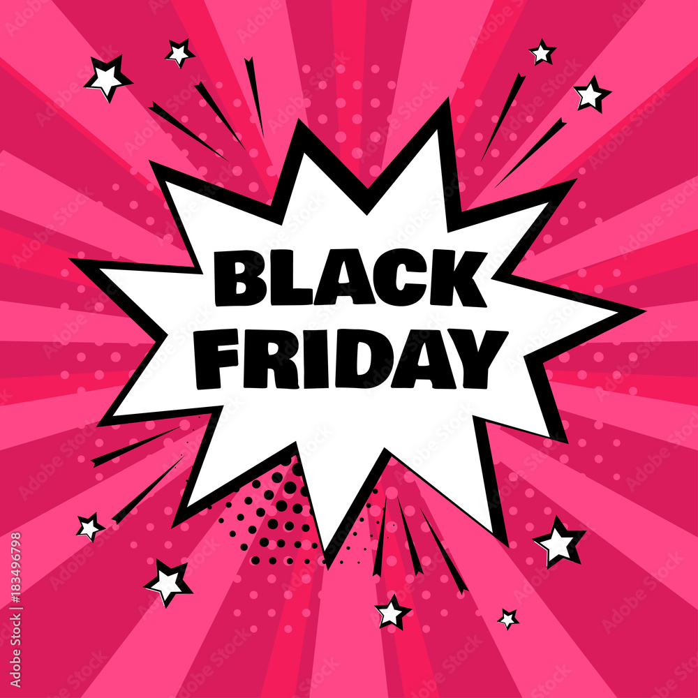 Fototapeta premium White comic bubble with BLACK FRIDAY word on pink background. Comic sound effects in pop art style. Vector illustration.