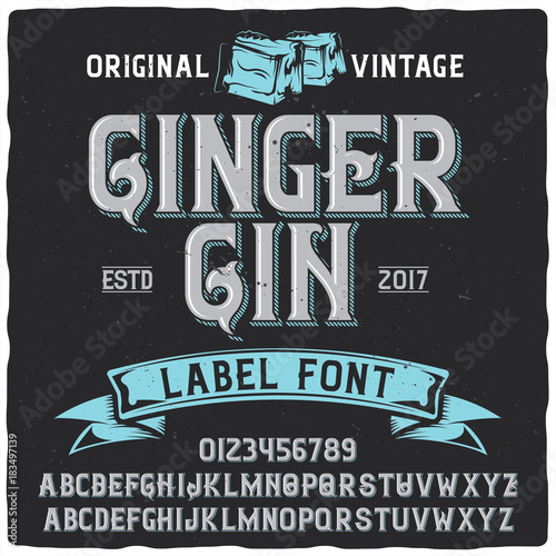 Vintage label typeface named "GingerGin". Good handcrafted font for any vintage label design.