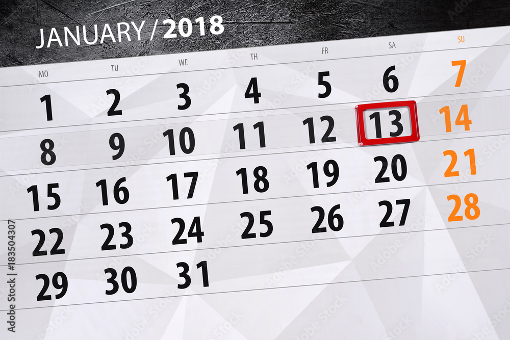 Fototapeta premium the daily isolated calendar 2018 on the day of January 13