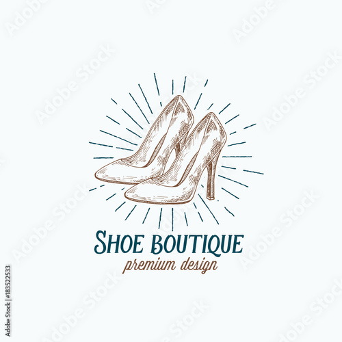 Shoe Boutique Retro Vector Sign, Symbol or Logo Template. High Heels Women Shoes Illustration and Vintage Typography Emblem.