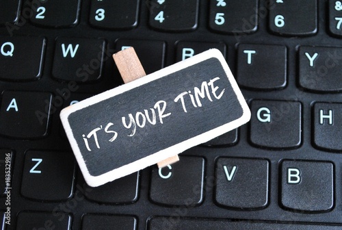 Obraz na płótnie It's your time w salonie