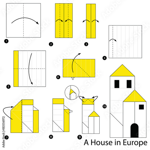 step by step instructions how to make origami A House in Europe