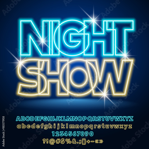 Neon light vector shiny banner Night Show. Set of electric modern Alphabet Letters, Numbers and Symbols