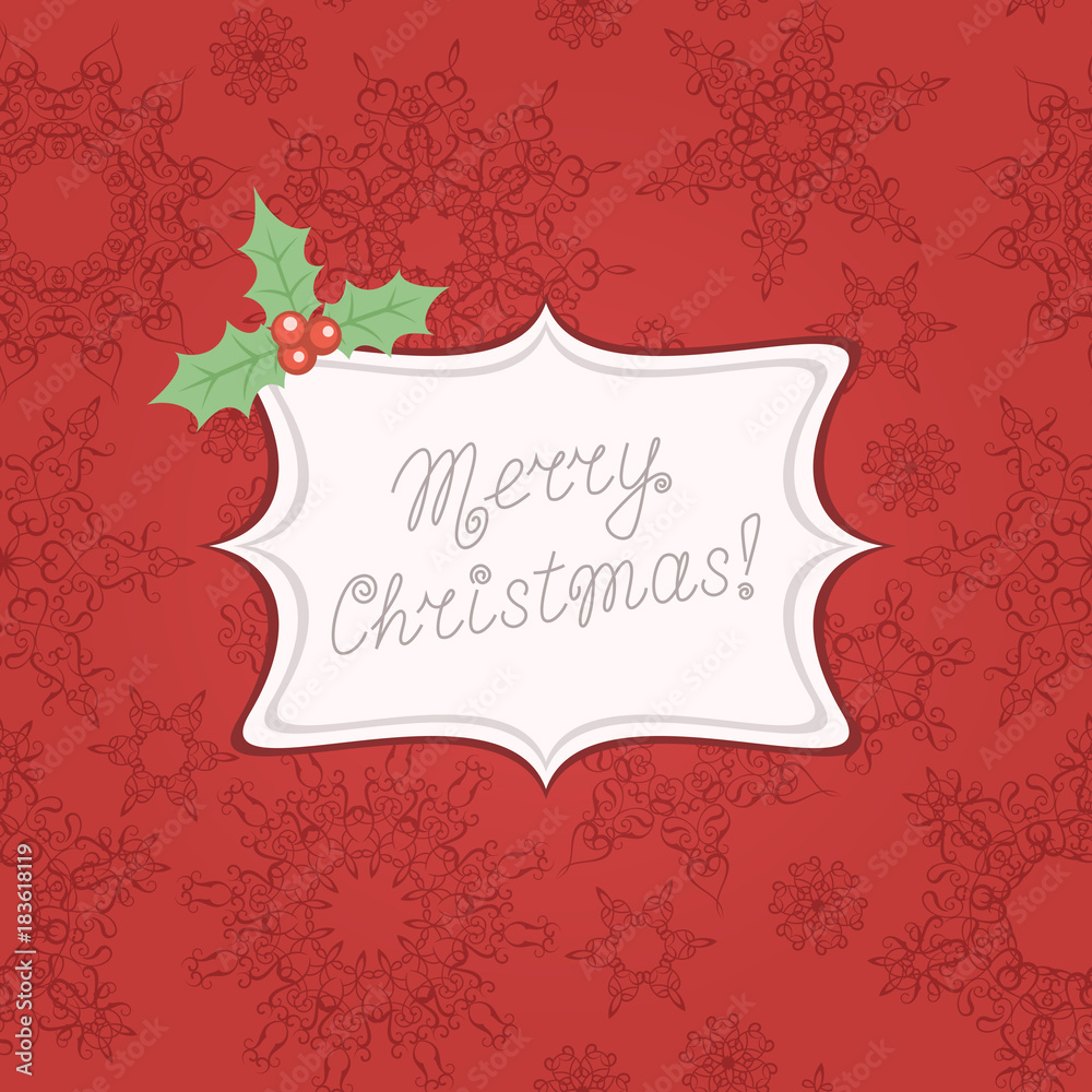 Red Christmas card with frame and holly on seamless pattern with snowflakes. Vector illustration