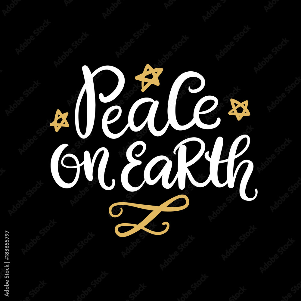 Peace on Earth. Christmas ink hand lettering phrase