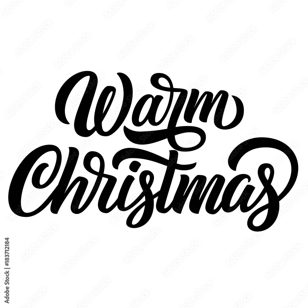 Custom hand lettering Warm Christmas, isolated on white background. Vector holiday poster design. Custom hand lettering Warm Christmas, isolated on white background. Vector holiday poster design.