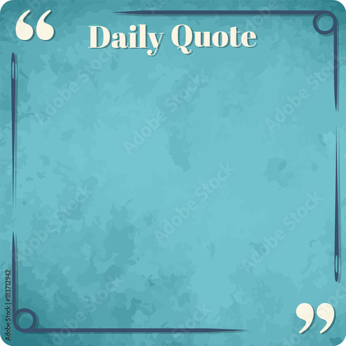 Square frame - simple design for quotes and sayings of famous people