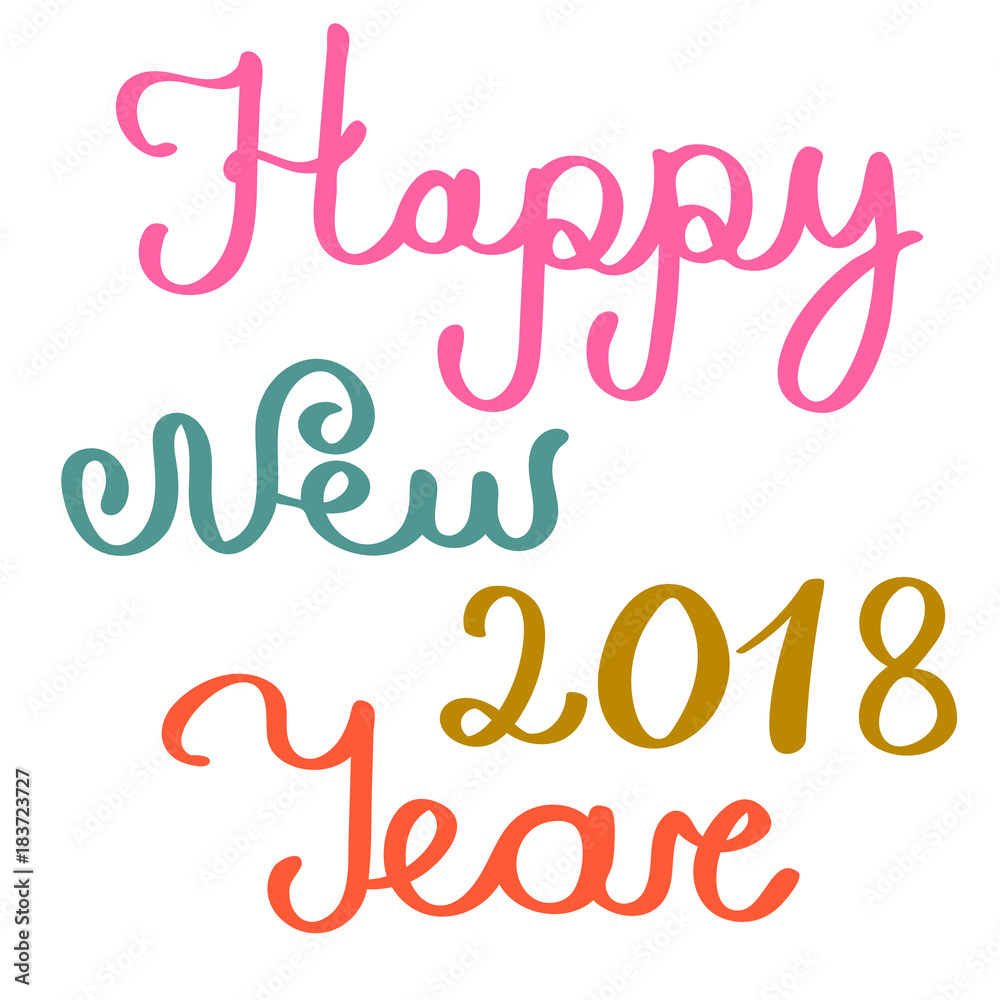 Colorful Happy New Year card with lettering. Vector illustration.
