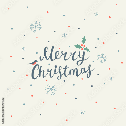 Christmas greeting card with holly, bullfinch and hand written lettering