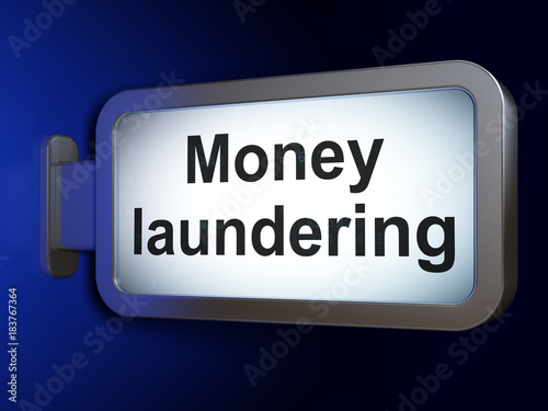 Banking concept: Money Laundering on advertising billboard background, 3D rendering