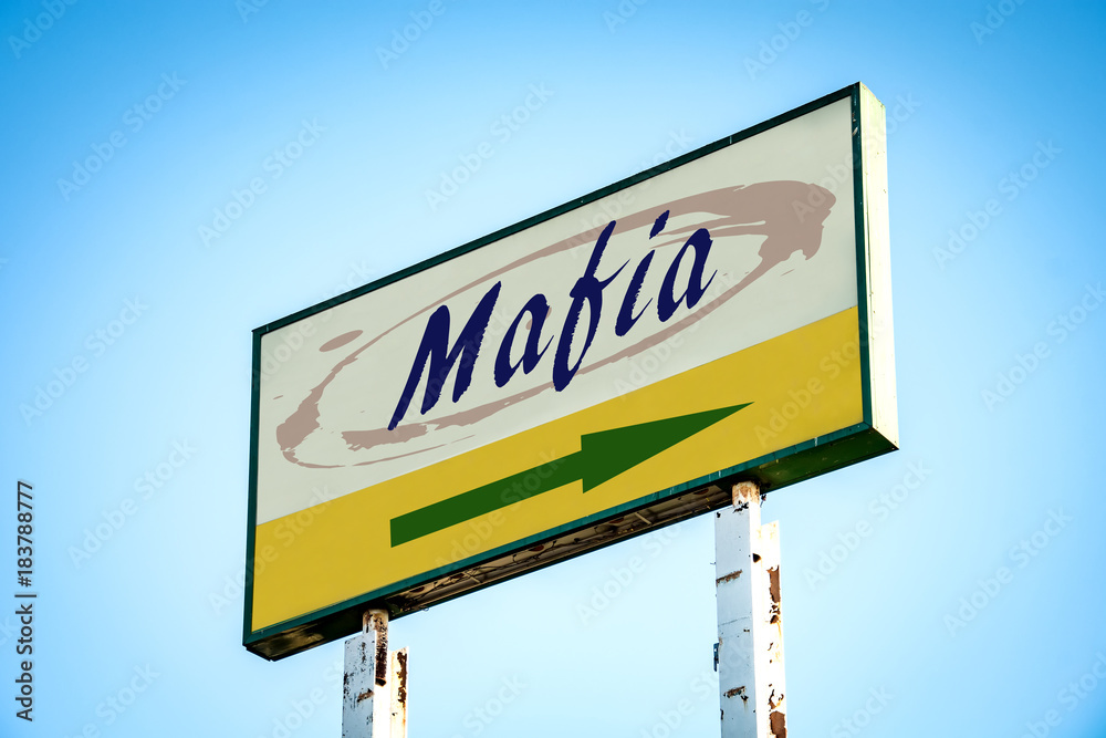 Schild 301 - Mafia