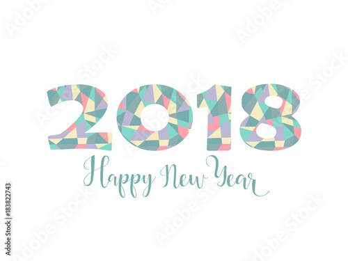 2018 Happy New Year bright background. element for presentations, flyers, leaflets, postcards and posters. Trend in design. Vector illustration EPS10