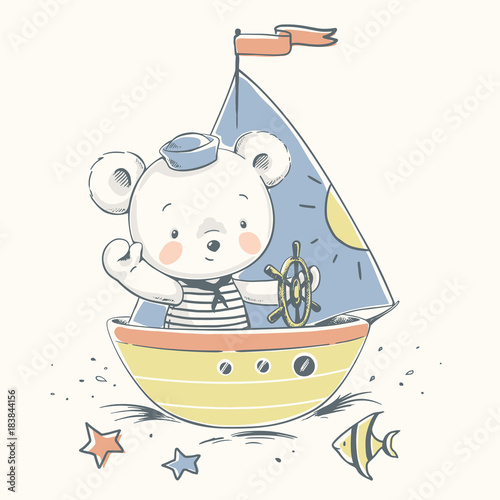 Cute baby bear sailor on a boat cartoon hand drawn vector illustration. Can be used for baby t-shirt print, fashion print design, kids wear, baby shower celebration, greeting and invitation card.