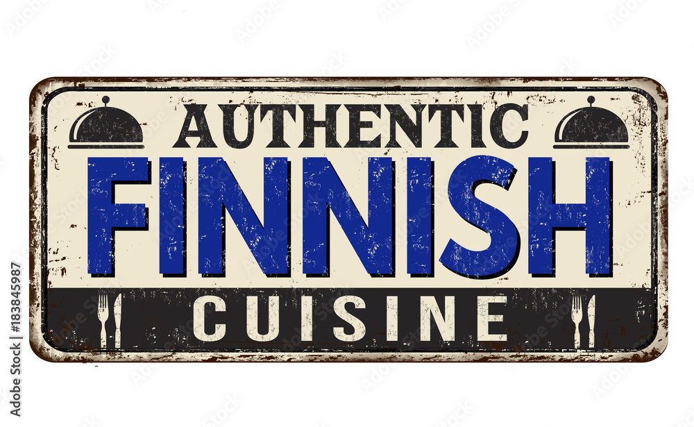 Authentic Finnish cuisine vintage rusty metal sign