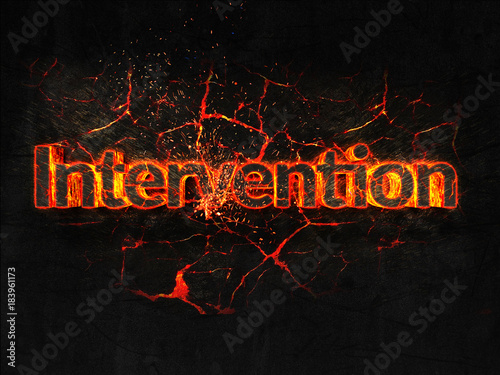 Intervention Fire text flame burning hot lava explosion background.