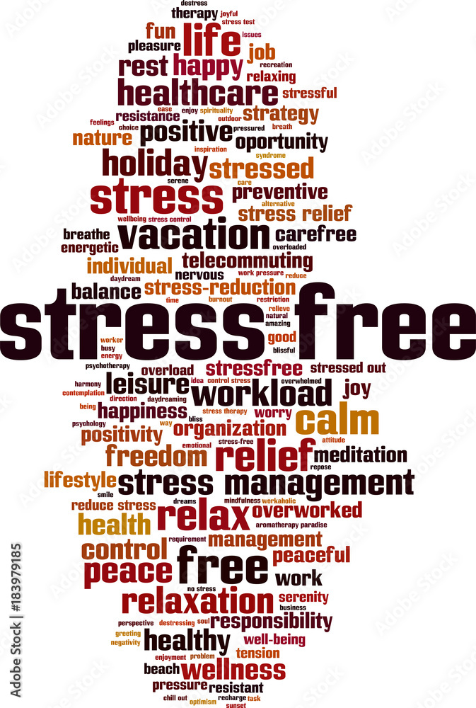 Obraz premium Stress free word cloud