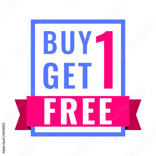 Buy 1 get 1 free. Flat vector badge icon illustration on white background. 