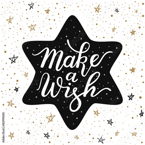 Hand-drawn lettering inscription Make a wish on the cartoon style christmas star and doodle black and gold snow background. EPS 10 vector illustration 