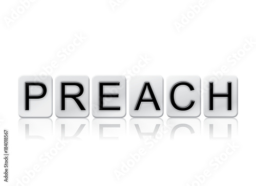 Preach Concept Tiled Word Isolated on White