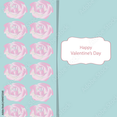 Greeting card with Valentine's Day with a gently green background and pink roses.
