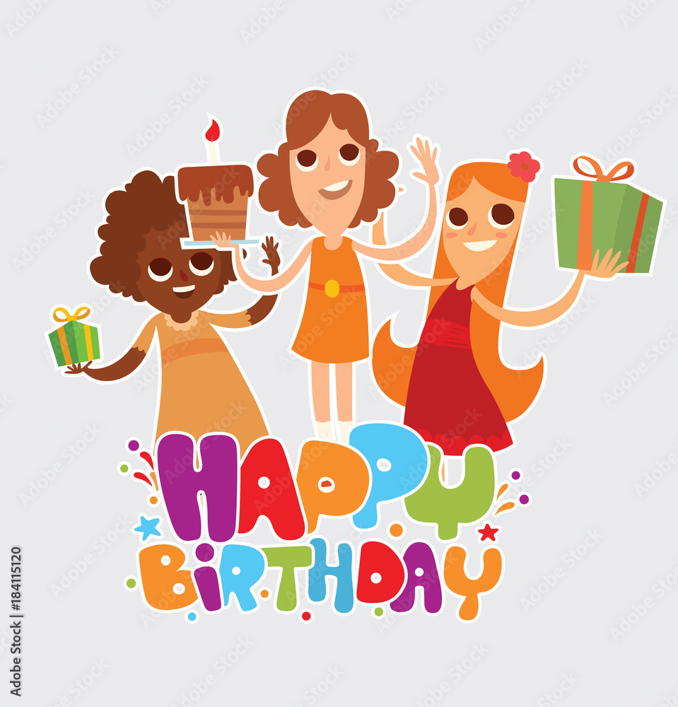 Vector cartoon image of three friends of girls with gifts and cake  rejoicing on a light background. The text of 
