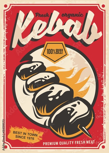 Kebab retro poster design. Beef kebab on flame tasty meal on red background. Restaurants and fast food theme.