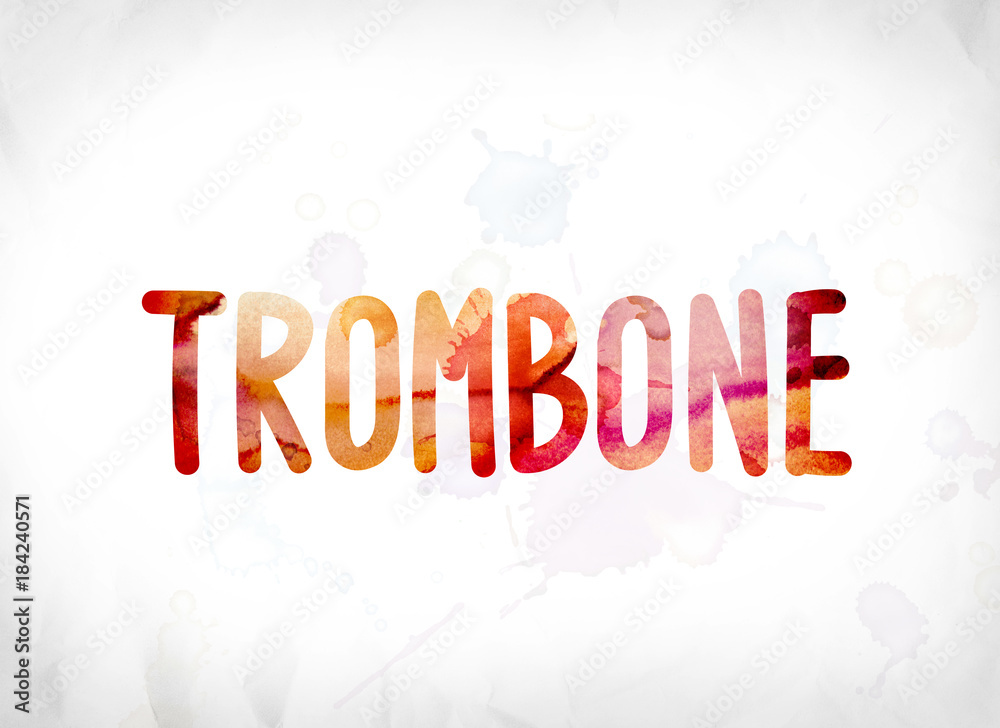 Trombone Concept Painted Watercolor Word Art