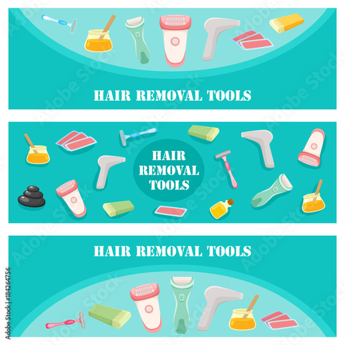 vector flat hair removal tools banners set. Electric epilator, shaver, shaving razor, waxing strips, hot wax in bowl and laser machine icons for your design. Illustration on green background.